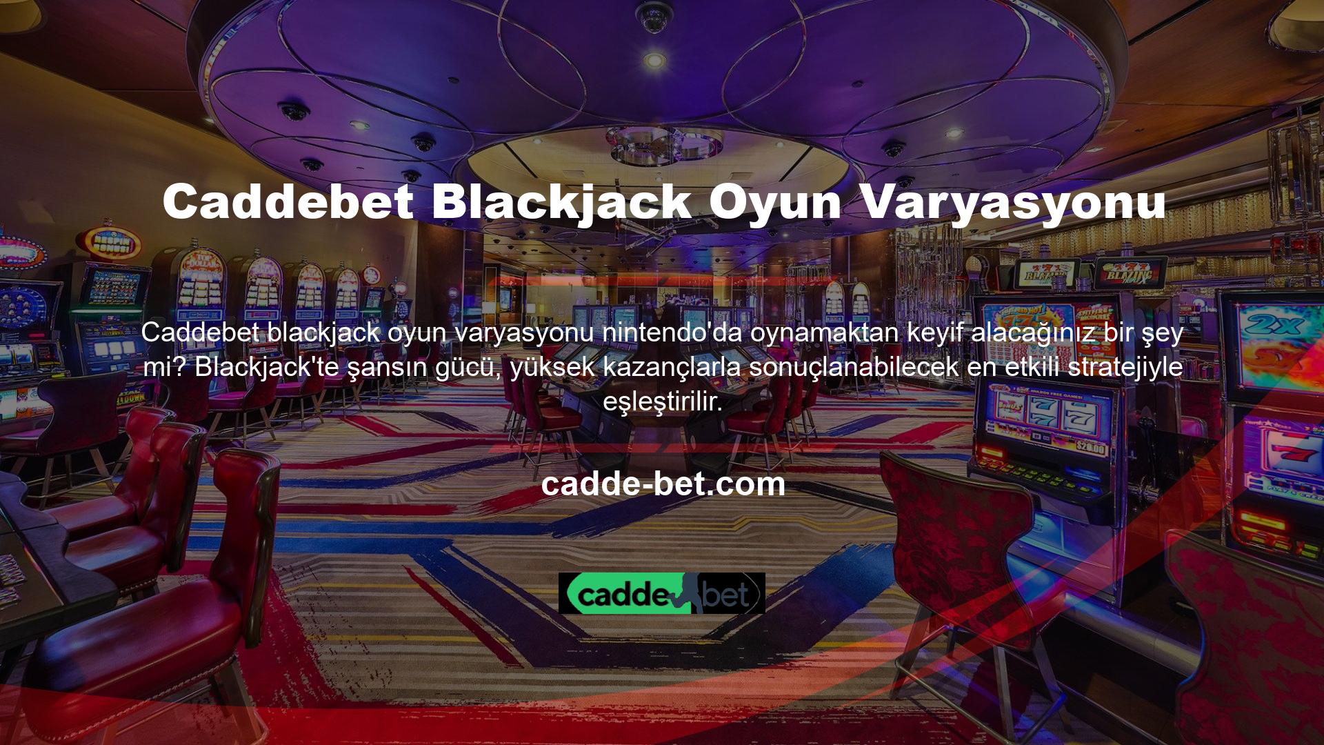Bilinen Türk casinoları bu yetenekleri blackjack oyunlarında güvenilir bir şekilde kullanabilir